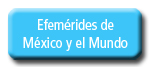 Efemerides de México y del Mundo