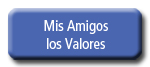 Mis Amigos los Valores